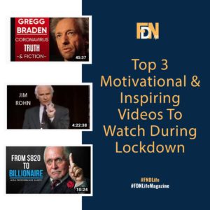 Top 3 Videos To Keep Motivated & Inspired During Lockdown