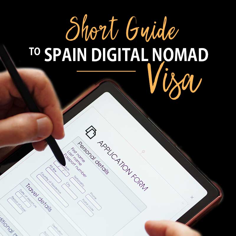 Spain Digital Nomad Visa - Spain's New Digital Nomad Visa - A guide to Spain Digital Nomad Visa 2023